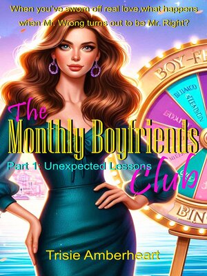 cover image of Monthly Boyfriends Club